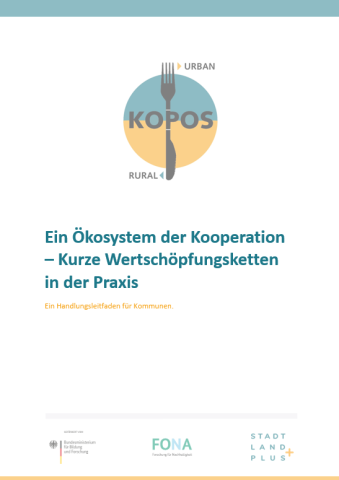 Handlungsleitfaden für die Kommunen: Ein Ökosystem der Kooperation – Kurze Wertschöpfungsketten in der Praxis